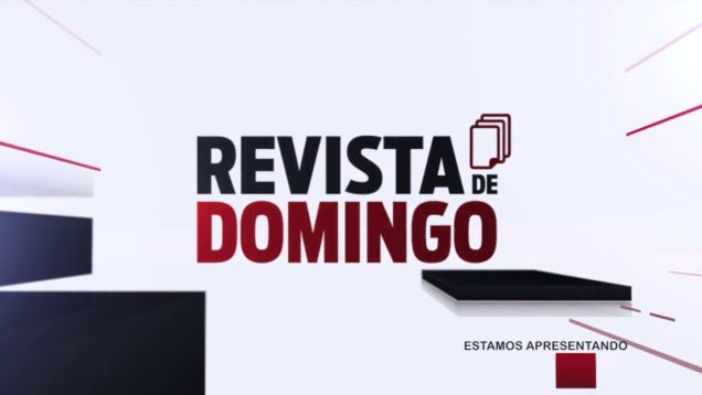 Revista de Domingo – T1 E7 – Apresentação Vandrey Pereira