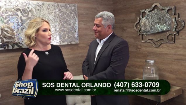 Shop Brazil – 30/10/2017 – SOS Dental Orlando