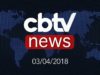 CBTV NEWS – 03/04/2018 – Apresentação Vandrey Pereira