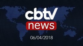 CBTV NEWS – 06/04/2018 – Apresentação Vandrey Pereira