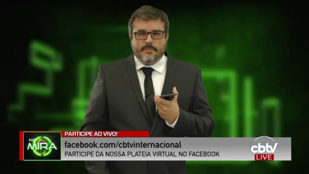 NA MIRA – 26/04/2018 – Apresentação Paulo Sergio