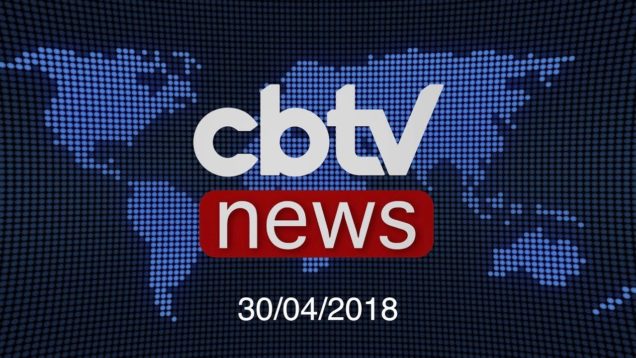 CBTV NEWS 30/04/2018 – Apresentação Vandrey Pereira