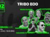 FBRLIVE – E107 – Tribo BDO Live