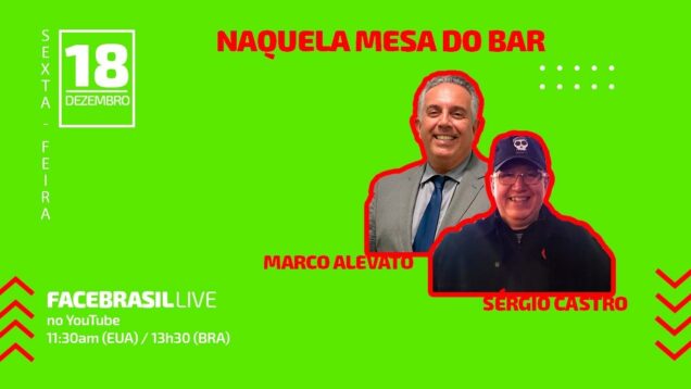 FBRLIVE – E119 – Naquela Mesa do Bar – Sergio Castro
