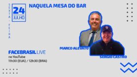 FBRLIVE – E18 Bate-papo com Sergio Castro – AQUI ou LÁ