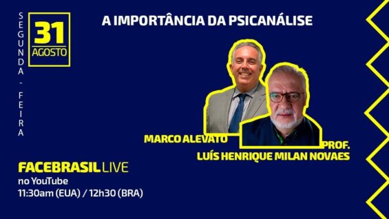 FBRLIVE – E44 Facebrasil Live – A importância da Psicanálise