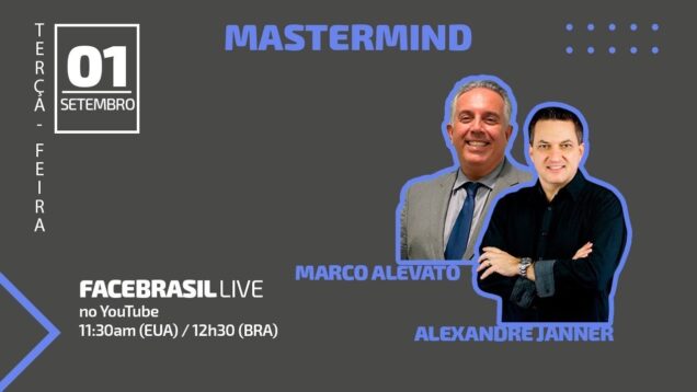 FBRLIVE – E45 Facebrasil Live – Mastermind