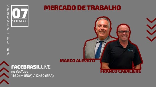 FBRLIVE – E49 Facebrasil Live – Emprego e Oportunidades O mercado de trabalho em Orlando