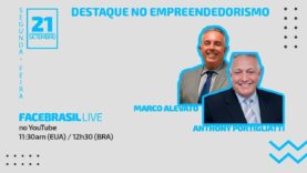 FBRLIVE – E59 Destaque no Empreendedorismo Anthony Portigliatti