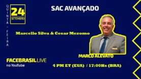 FBRLIVE – E63 SAC AVANÇADO Com Marcello Silva e Cesar Mezomo
