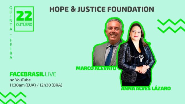 FBRLIVE – E83 – ANNA ALVES LAZARO HOPE & JUSTICE FOUNDATION