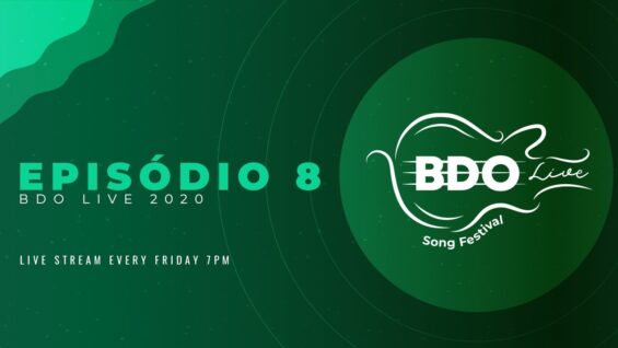 EPISÓDIO 8 – BDO LIVE SONG FESTIVAL 2020