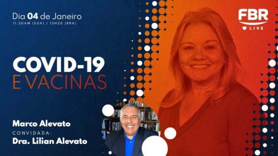 FBRLIVE – E120 – COVID x Vacinas