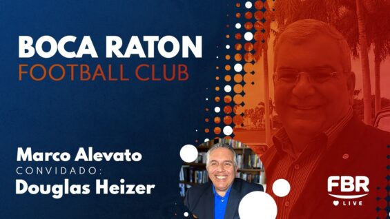FBRLIVE – E173 – BOCA RATON FOOTBALL CLUB