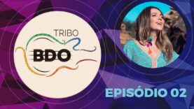 TRIBO BDO EP02 – BDO LIVE PORTUGAL