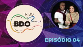TRIBO BDO EP04 – BDO LIVE PORTUGAL