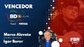 FBRLIVE – E 204 – VENCEDOR DO BDOLIVE PORTUGAL