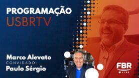 FBRLIVE – E 207 – PROGRAMAÇÃO DA USBRTV