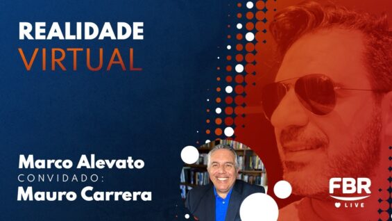 FBRLIVE – E 208 – REALIDADE VIRTUAL