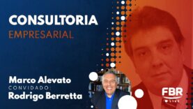 FBRLIVE – E 202 – CONSULTORIA EMPRESARIAL NA CONSTRUÇÃO