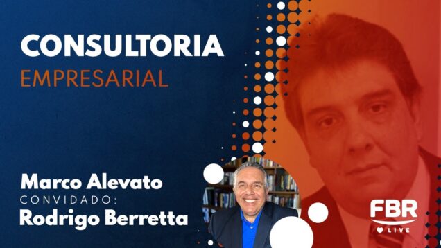 FBRLIVE – E 202 – CONSULTORIA EMPRESARIAL NA CONSTRUÇÃO