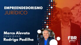 FBRLIVE – E 203 – EMPREENDEDORISMO JURÍDICO