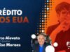 FBRLIVE – E 240 – CRÉDITO NOS EUA