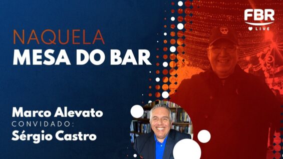 FBRLIVE – E194 – Naquela mesa do Bar